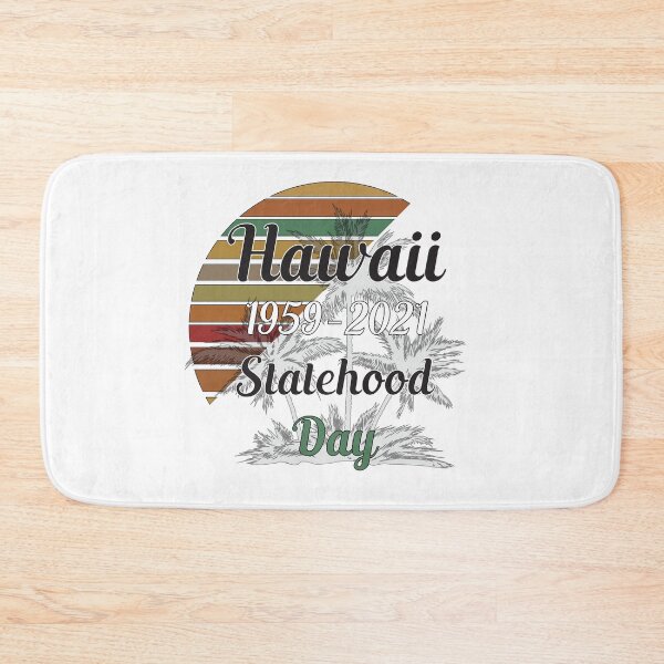 Item preview, Hawaii statehood day 1959, I Love it designed and sold by Designer-amjed.
