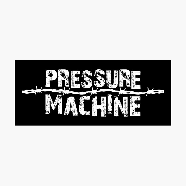 Item preview, Pressure Machine designed and sold by TheDesignIgloo.
