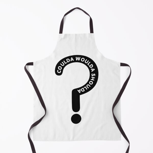 Item preview, Coulda Woulda Shoulda Question designed and sold by LRGraphics.