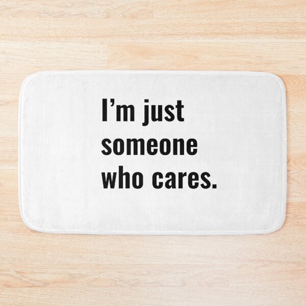Item preview, I care a lot | I'm just someone who cares - Rosamund Pike designed and sold by swatiCreati0n.