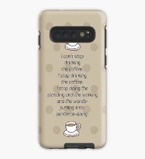Ich kann nicht aufhören, den Kaffee zu trinken Hülle & Klebefolie für Samsung Galaxy