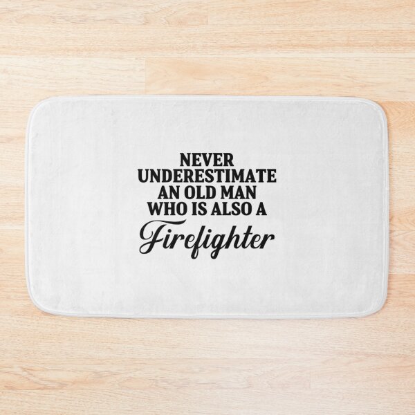 Item preview, Never underestimate an old man who i also a firefighter,| Perfect Gift For you and friends designed and sold by luconats.