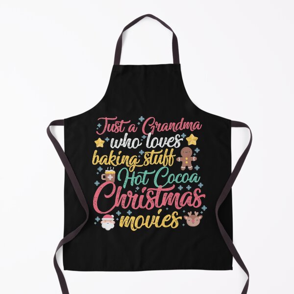 Item preview, Just a Grandma Who Loves Baking Stuff Hot Cocoa Christmas Movies Funny Christmas Gift designed and sold by TheBadWolf-13.