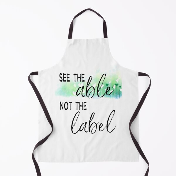 Item preview, See The Able Not The Label designed and sold by Martini-Four.