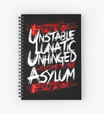 Welcome To The Asylum Spiral Notebook