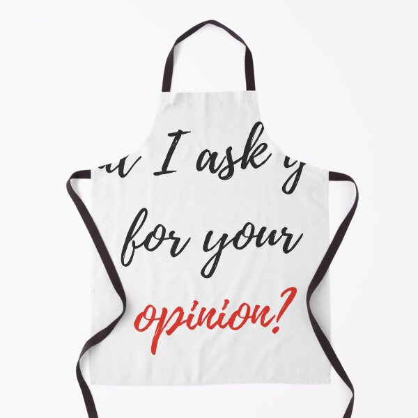 Item preview, Did i ask you for your opinion? designed and sold by Cheems0881.