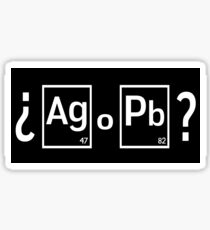 ¿ Ag o Pb ? Sticker
