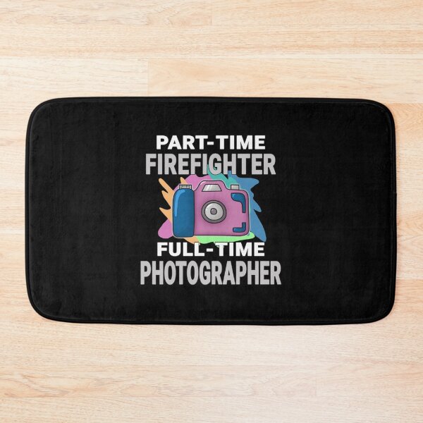 Item preview, Sarcastic Part-time Firefighter Full-time Photographer - Photography Hob| Perfect Gift For you and friends designed and sold by luconats.