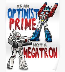Optomist Prime - Negatron Poster