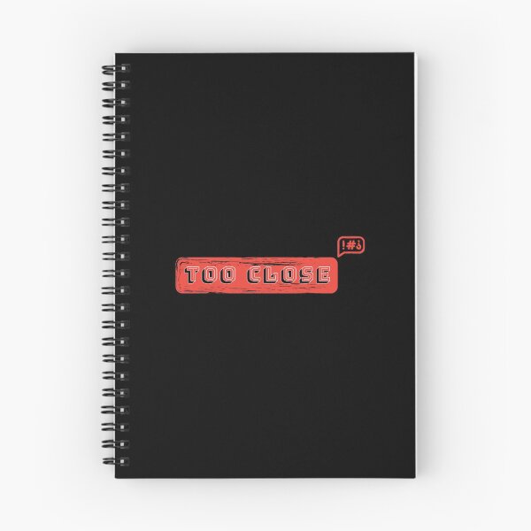 Item preview, Too close Text designed and sold by kasthu.