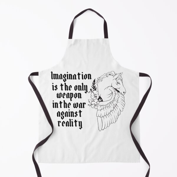 Item preview, Imagination Is The Only Weapon In The War Against Reality designed and sold by Davestre Designs.