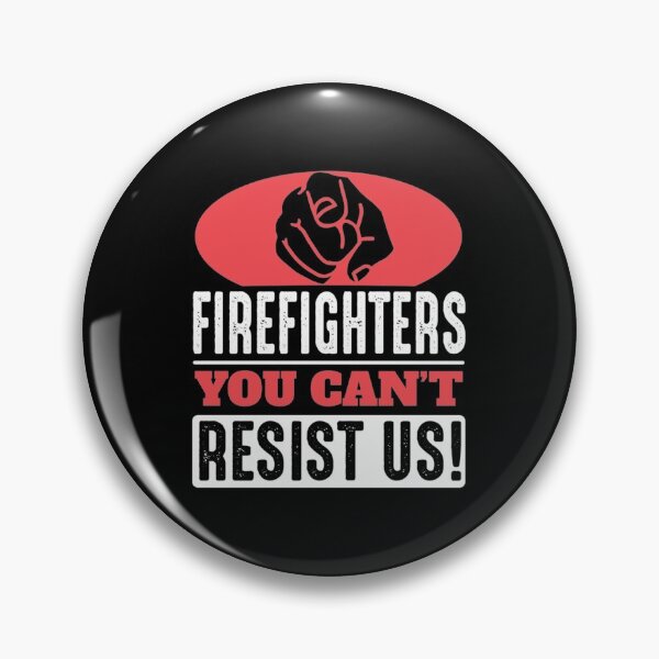 Item preview, Firefighter: you cant resist us| Perfect Gift For you and friends designed and sold by luconats.