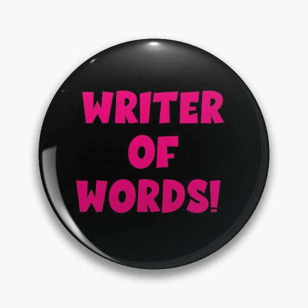 Item preview, WRITER OF WORDS! designed and sold by WoollyOrbit2000.