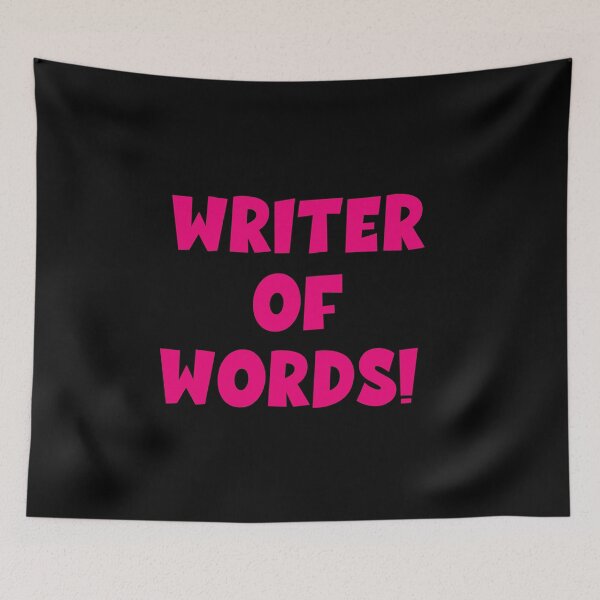 Item preview, WRITER OF WORDS! designed and sold by WoollyOrbit2000.