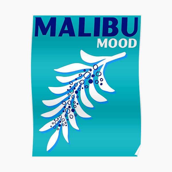 MALIBU MOOD Poster