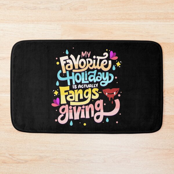 Item preview, My Favorite Holiday Is Fangs-Giving designed and sold by anziehend.
