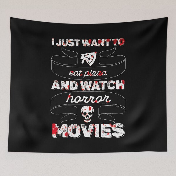 Item preview, I just want to eat pizza and watch horror movies - halloween designed and sold by hasbeenz.