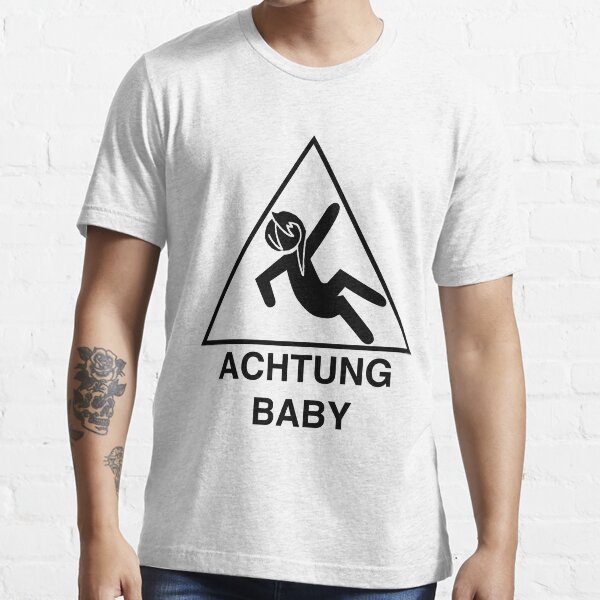 "Achtung Baby" T-shirt for Sale by garnetfenghuang | Redbubble
