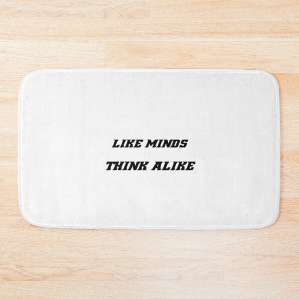 Item preview,  LIKE MINDS THINK ALIKE FOR GIFT designed and sold by marianna cotaru.