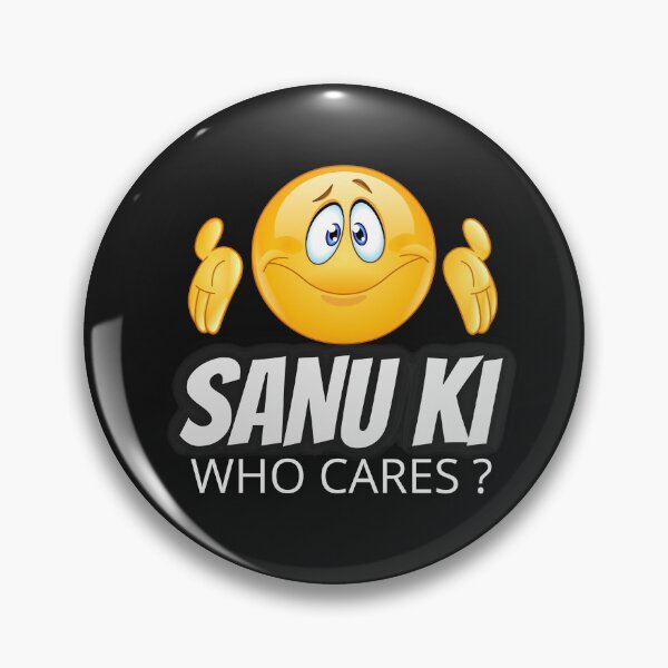 Item preview, Sanu Ki-Who Cares? designed and sold by Teez Designer.
