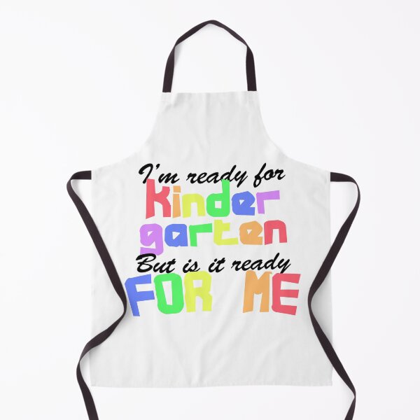 Item preview, I'm ready for kinder garten for me but it is ready for me Colorful designed and sold by HACOshop.