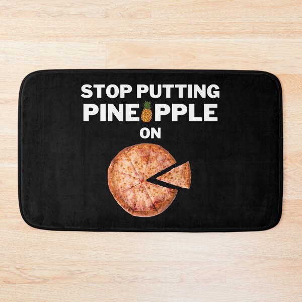 Item preview, Stop Putting Pineapple On Pizza designed and sold by VAHPROD.