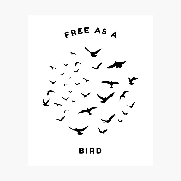 Item preview, Free as a bird designed and sold by DesignedBySnip.
