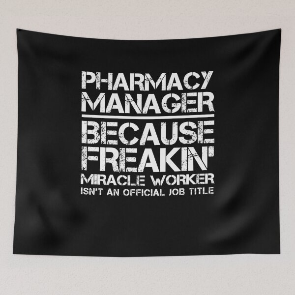 Item preview, Pharmacy Manager Miracle Worker designed and sold by clickmostro.