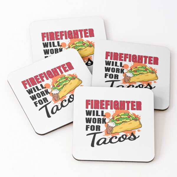 Item preview, Firefighter Will Work For Taco| Perfect Gift For you and friends designed and sold by luconats.