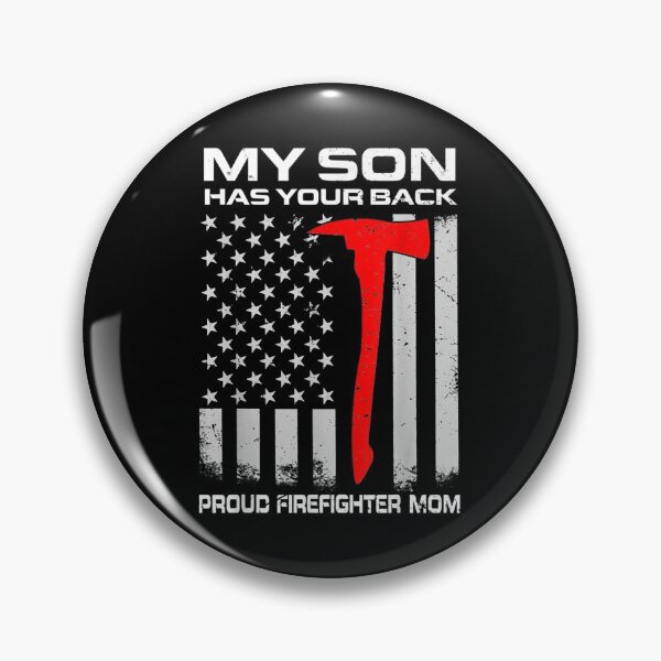 Item preview, My Son Has Your Back Proud Firefighter Mo| Perfect Gift For you and friends designed and sold by luconats.