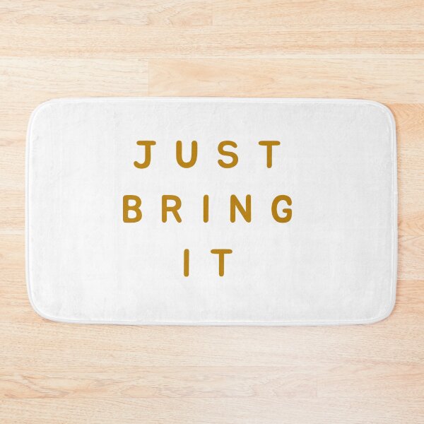 Item preview, Just bring it designed and sold by Brenmargaret.