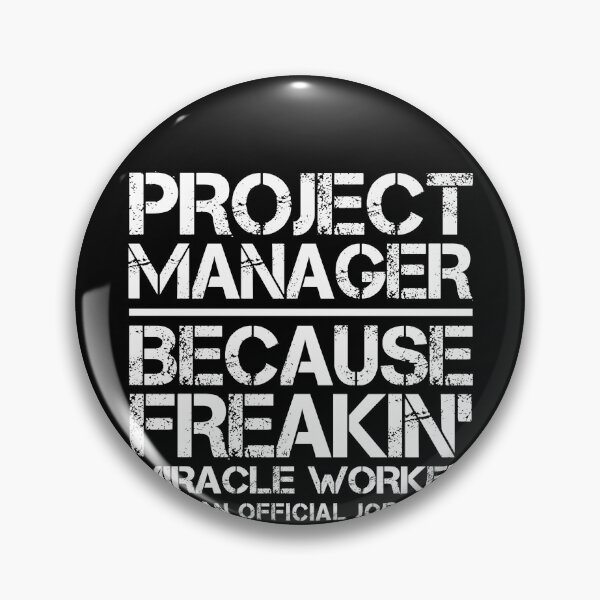 Item preview, Project Manager Miracle Worker designed and sold by clickmostro.