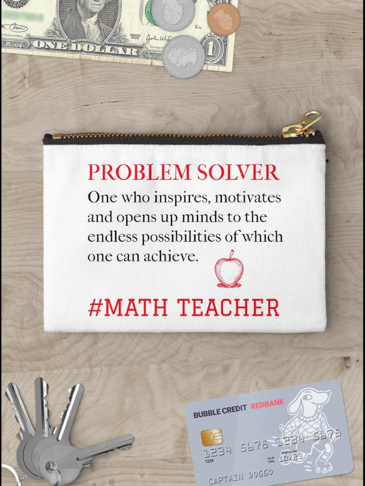 Thumbnail 3 of 4, Zipper Pouch, Problem Solver Math Teacher  designed and sold by Studioapartment.