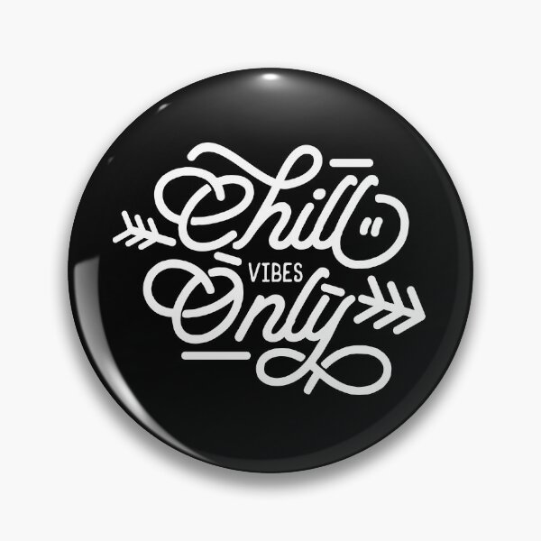 Item preview, CHILL VIBES ONLY designed and sold by Famzki.