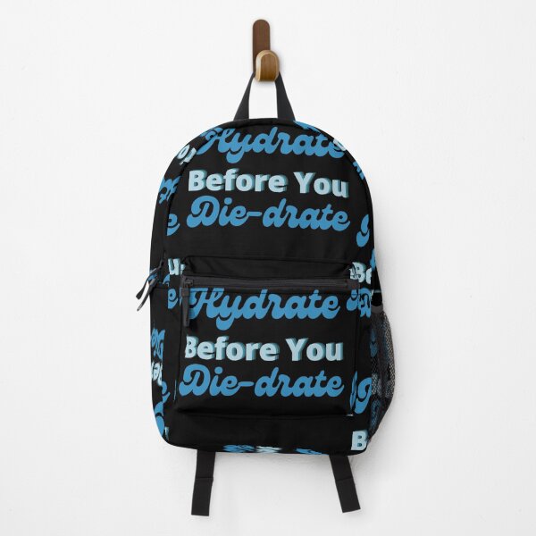 Item preview, Hydrate before you die-drate designed and sold by LU NA.