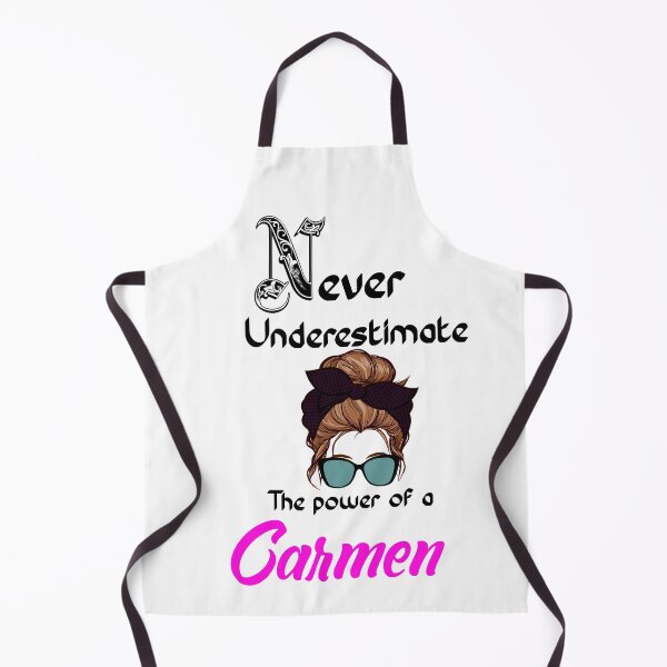 Item preview, Never underestimate the power of a Carmen designed and sold by Designs Of all kinds.