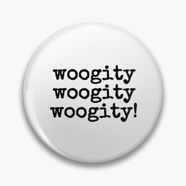 Item preview, woogity woogity woogity! designed and sold by fandomarket.