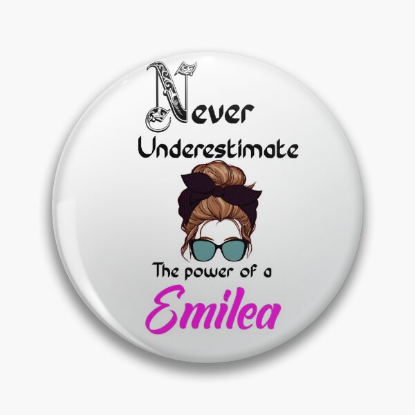 Item preview, Never underestimate the power of a Emilea designed and sold by Designs Of all kinds.