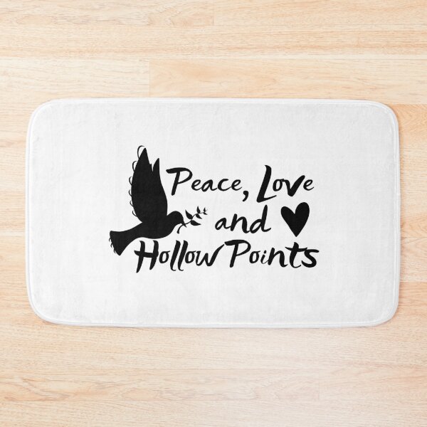 Item preview, Peace, Love, and Hollow Points designed and sold by SweetAndSpice.