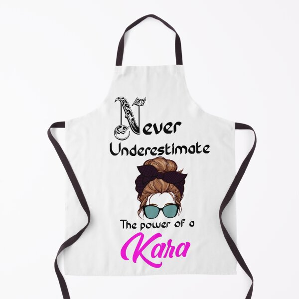 Item preview, Never underestimate the power of a Kara designed and sold by Designs Of all kinds.