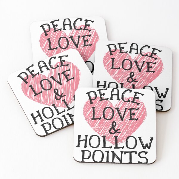 Item preview, Peace, Love, and Hollow Points designed and sold by SweetAndSpice.