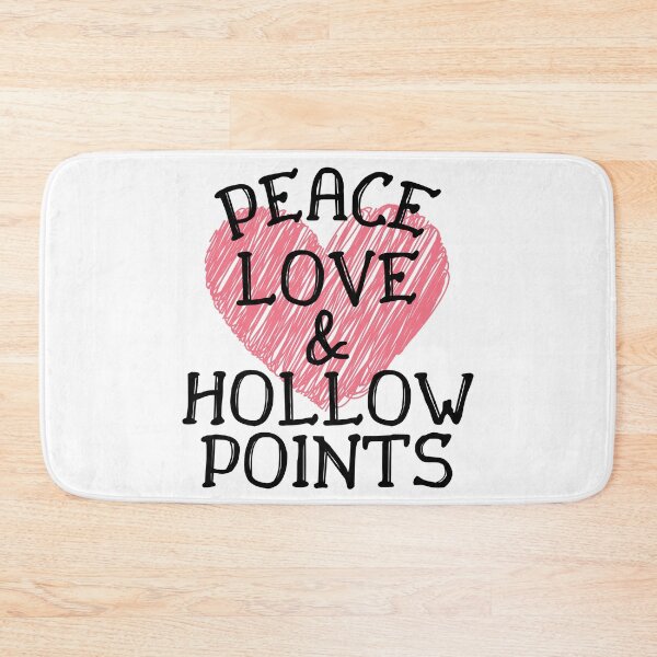 Item preview, Peace, Love, and Hollow Points designed and sold by SweetAndSpice.