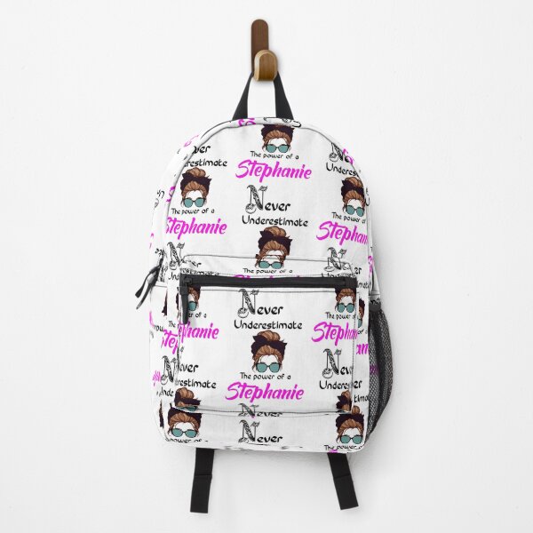 Item preview, Never underestimate the power of a Stephanie designed and sold by Designs Of all kinds.