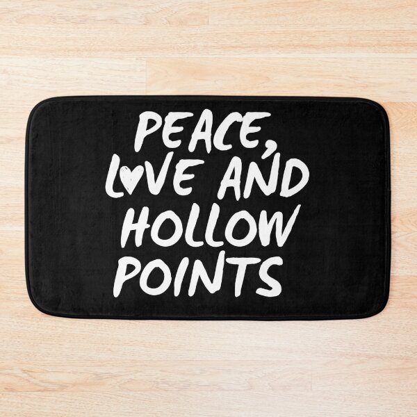 Item preview, Peace, Love, and Hollow Points designed and sold by SweetAndSpice.