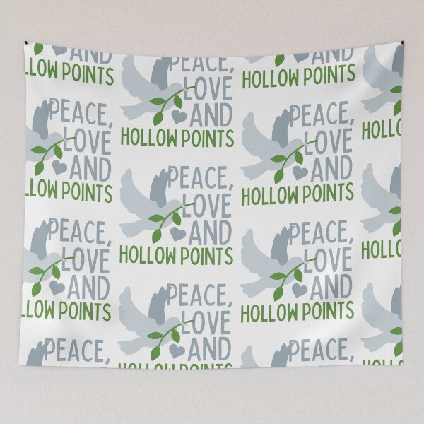 Item preview, Peace, Love, and Hollow Points designed and sold by SweetAndSpice.