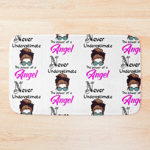 Item preview, Never underestimate the power of a Angel designed and sold by Designs Of all kinds.
