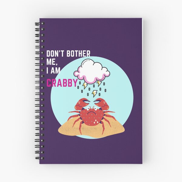 Item preview, Don't bother me, I am crabby - white font designed and sold by theslowdown.