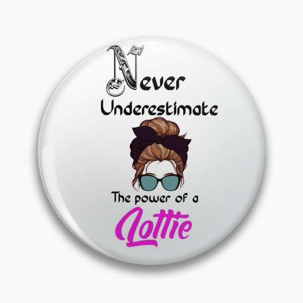 Item preview, Never underestimate the power of a Lottie designed and sold by Designs Of all kinds.
