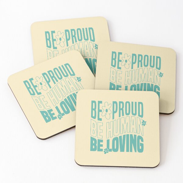 Item preview, Be Proud Be Human Be Loving 3 designed and sold by art-by-gui.