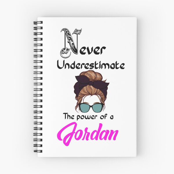 Item preview, Never underestimate the power of a Jordan designed and sold by Designs Of all kinds.